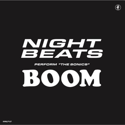 Night Beats Feat. The Sonics - Perform "The Sonics" Boom (LP) ( Limited Edition)