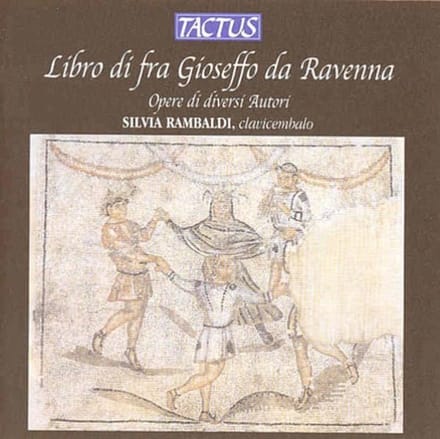 Silvia Rambaldi - Libro Di Fra Gioseffo Da Ravenna (CD)