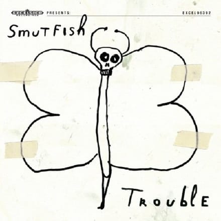 Trouble - Smutfish