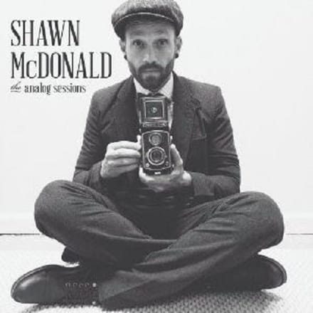 Shawn McDonald - The Analog Sessions (CD)