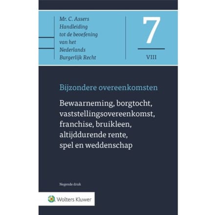 Bewaarneming, Borgtocht, Vaststellingsovereenkomst - Asser-Serie