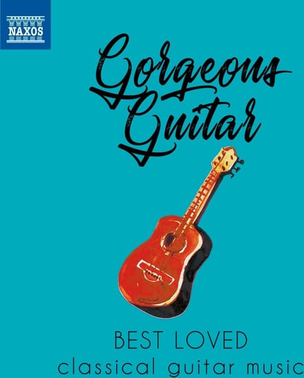 Various Artists - Gorgeous Guitar (Best Loved Classical Guitar Music) (CD)