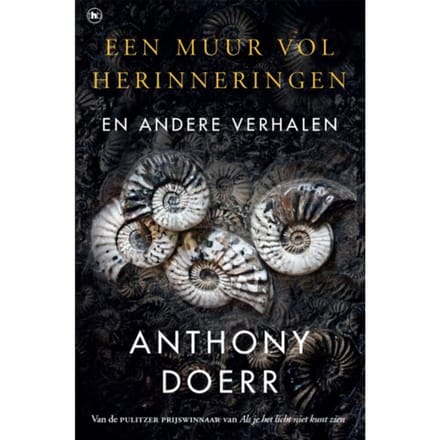 Een Muur Vol Herinneringen - Anthony Doerr