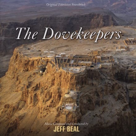 Dovekeepers [Original Television Soundtrack]