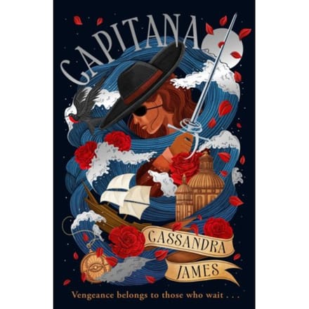 Capitana: Set Sail With The Riveting Pirate Romantasy Of 2025! - Cassandra James