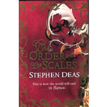 Order Of The Scales - Stephen Deas