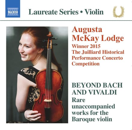 Augusta McKay Lodge - Beyond Bach And Vivaldi- Rare Unaccompanied Works For The Baroque Violin (CD)