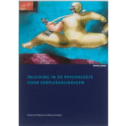 Inleiding In De Psychologie Voor Verpleegkundigen - Pieternel Dijkstra