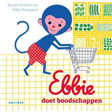 Ebbie Doet Boodschappen - Ebbie - Marjet Huiberts