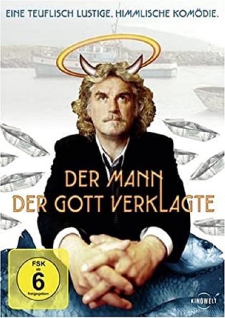 Der Mann, der Gott verklagte  (Man Who Sued God)