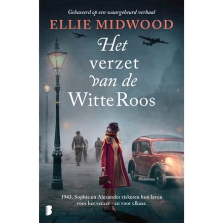 Het Verzet Van De Witte Roos - Ellie Midwood