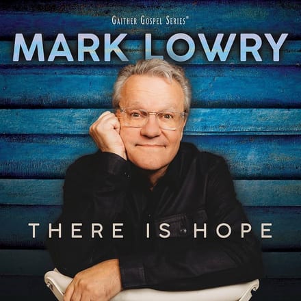 Mark Lowry - There Is Hope (CD)