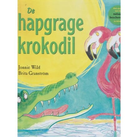 De Hapgrage Krokodil - Jonnie Wild