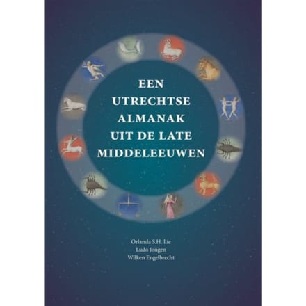 Een Utrechtse Almanak Uit De Late Middeleeuwen