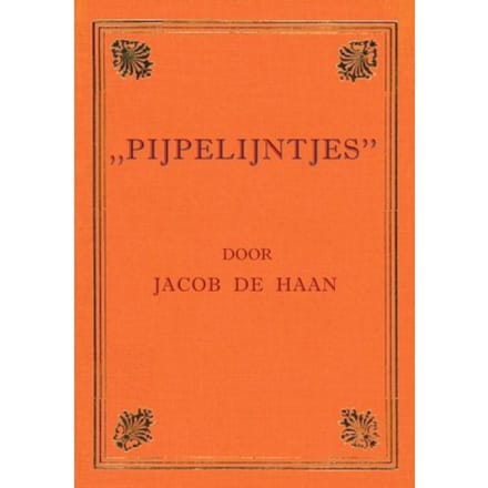 Pijpelijntjes - Jacob Israel De Haan