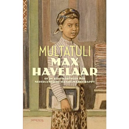 Max Havelaar - Multatuli
