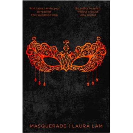 Masquerade - Micah Grey Trilogy - Laura Lam