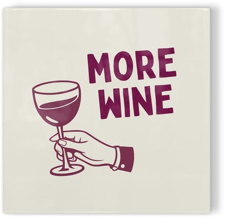 Tegeltje More wine - rood - tegeltje humor - tegeltje met tekst