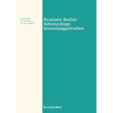 Evaluatie Besluit Adviescollege Levenslanggestraften - C. Hofman