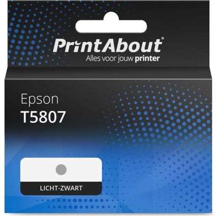 PrintAbout Inktcartridge T5807 Licht-zwart geschikt voor Epson