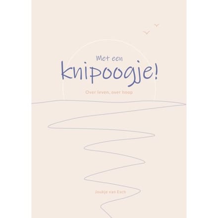 Met Een Knipoogje! - Joukje van Esch-Versteeg