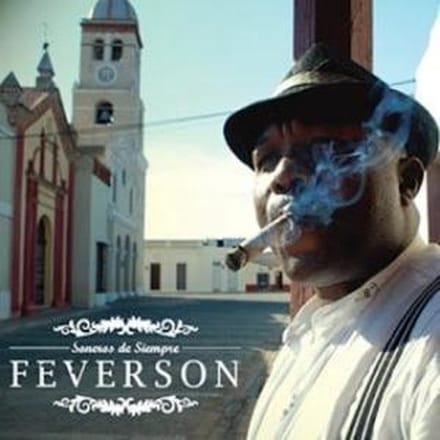 Feverson - Soneros De Siempre (CD)