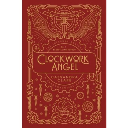 The Infernal Devices 1: Clockwork Angel - The Infernal Devices - Cassandra Clare