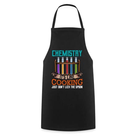 Chemistry Is Like Cooking, Don't Lick The Spoon Keukenschort