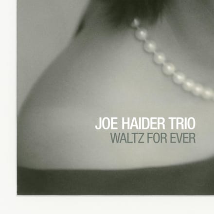 Waltz For Ever - Joe Haider -trio-