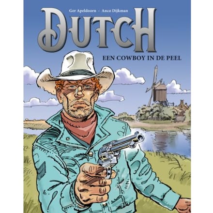 Een Cowboy In De Peel - Dutch - Ger Apeldoorn