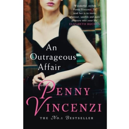 An Outrageous Affair - Penny Vincenzi
