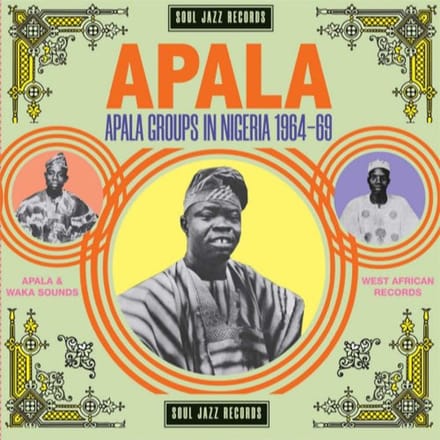 Apala: Apala Groups In Nigeria 1964-1969
