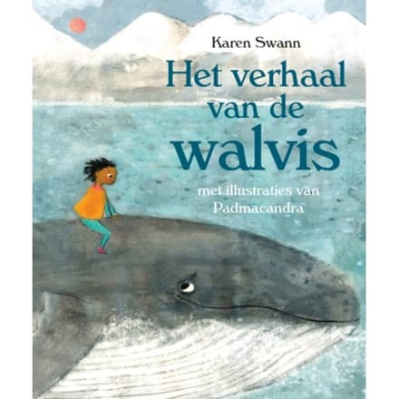 Het Verhaal Van De Walvis - Karen Swann