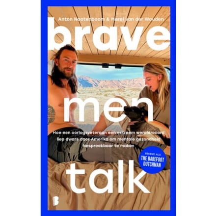 Brave Men Talk - Anton Nootenboom