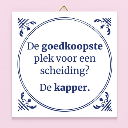 Tegeltje De goedkoopste plek voor een scheiding van Ditverzinjeniet