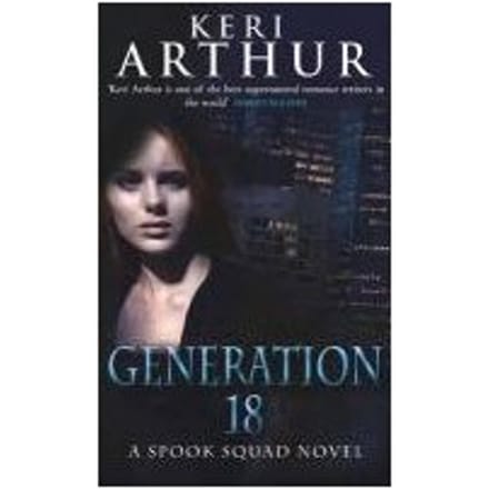 Generation 18 - Keri Arthur