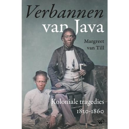Verbannen Van Java - Margreet van Till