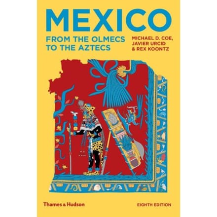 Mexico - Michael D Coe