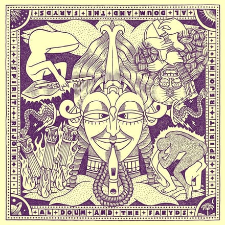 Al Doum And The Faryds - Spirit Rejoin (LP)