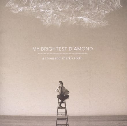 My Brightest Diamond - A Thousand Shark's Teeth (CD)