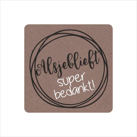 Sluitstickers - Sluitzegels - Alsjeblieft super bedankt - Rol Van 250 Stuks - Etiketten - Kraft