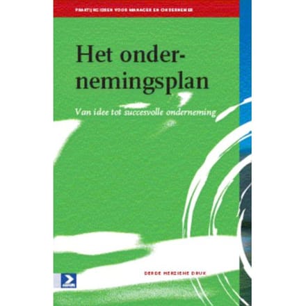 Het Ondernemingsplan - Praktijkgidsen Voor Manager En Ondernemer - Taalwerkplaats