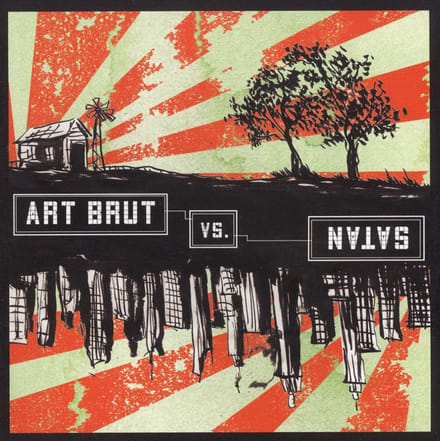 Art Brut Vs Satan - Art Brut