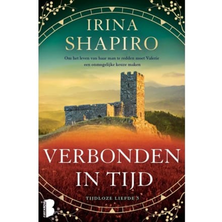Verbonden In Tijd - Tijdloze Liefde - Irina Shapiro