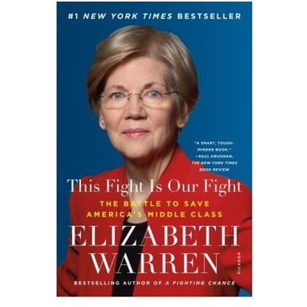 This Fight Is Our Fight - ELIZABETH WARREN