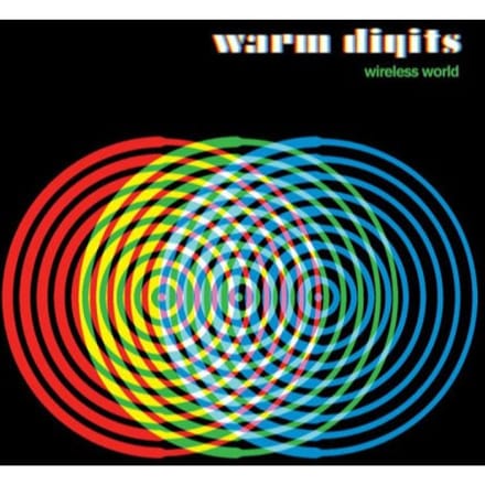 Wireless World - Warm Digits
