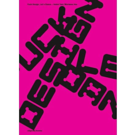 Fuck Design - André Toet
