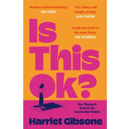 Is This Ok? - Harriet Gibsone