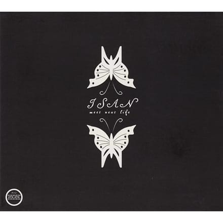 ISAN - Meet Next Life (CD)