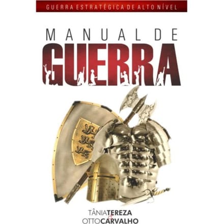 Manual De Guerra - Tânia Tereza Medeiros de Carval